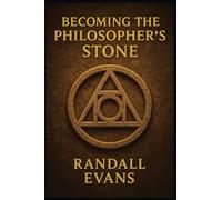 Becoming the Philosopher's Stone