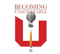 BECOMING UNIGNORABLE: BOOK 1 • THE BRANDING FOUNDATION NOBODY SEES