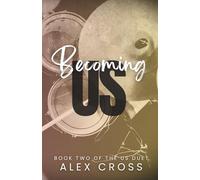 Becoming Us Alternate Cover: Book Two