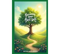 Becoming Your Best Self