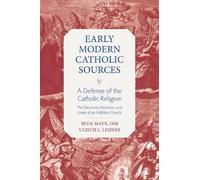 Beda Mayr A Defense of the Catholic Religion (Copertina rigida)
