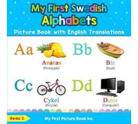 Beda S My First Swedish Alphabets Picture Book with English Translat (Tascabile)