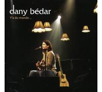 Bedar, Dany - Y'A du Monde (2 CD)