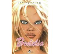 Bedelia di Leo Ortolani ed. BAO NUOVO FU17