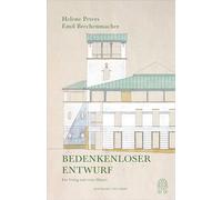 Bedenkenloser Entwurf: Ein Verlag und seine Häuser