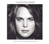 BEDERT, HANNELORE - VANAF NU DOE IK ALLES..