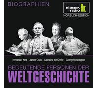 Bedeutende Personen der Weltgeschichte - Kant/Cook/Katharina d.G./Washington