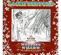 Bedford, Naomi - Tales From The Weeping Willow