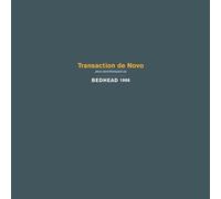 Bedhead - Transaction De Novo