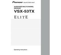Bedienungsanleitung-Operating Istruzioni per Pioneer VSX-53 Tx Elite