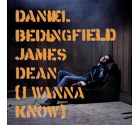 BEDINGFIELD, DANIEL - JAMES DEAN/GOTTA GET THRU