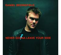 Bedingfield Daniel - Never Gonna Leave Your 2t