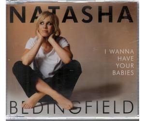 Bedingfield,Natasha - I Wanna Have Your Babies/Basic