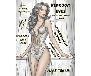 Bedroom Eyes: An adult colouring book