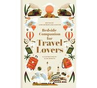 Jane McMorland Hunter Bedside Companion for Travel Lovers (Copertina rigida)