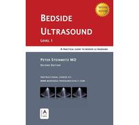 Bedside Ultrasound: Level 1 - Second Edition - Steinmetz Peter