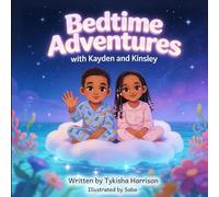 Bedtime Adventures with Kayden & Kinsley