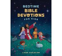 Bedtime Bible Devotions for Kids