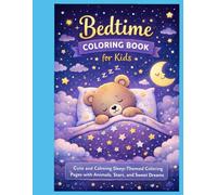 Bedtime coloring book for kids: Cute and Calming coloring pages with animals