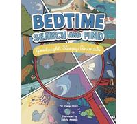 Bedtime Search and Find: Goodnight Sleepy Animals