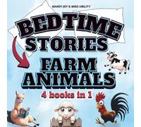 BEDTIME STORIES: Farm Animals
