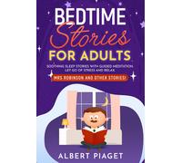 Bedtime Stories for Adults di Albert Piaget, 2021, Youcanprint