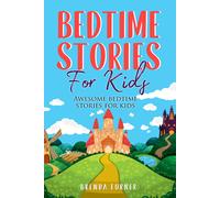 Bedtime Stories for Kids. Awesome bedtime stories for kids di Brenda Turner, 20