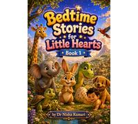 Bedtime Stories for Little Hearts