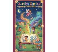 Bedtime Stories of funny Curiosities with Fun
