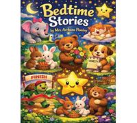 Bedtime Stories: Short Bedtime Stories for Toddlers and Preschoolers