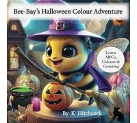Bee-Bay’s Halloween Colour Adventure: Learn ABC’s, Colours & Counting