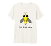 Bee Cool Dude Be Cool Honey Bee Maglietta Premium