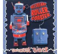 Bee Dee Kay & the Roller Coast - Universoul Twister