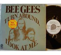 Bee Gees - Bee Gees - Turn Around, Look At Me - 12" LP 1978 - Pickwick BAN-90011 - USA Press