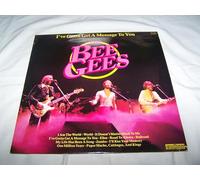 BEE GEES - I'VE GOTTA GET A MESSAGE TO YOU