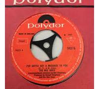 Bee Gees - I've Gotta Get A Message To You / Kitty Can [Vinile 7 pollici - 45 Giri]