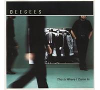 Bee Gees - This Is Where I Came In