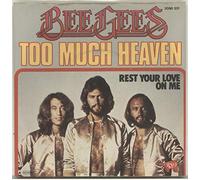 Bee Gees - Too Much Heaven - Bee Gees, The 7" 45