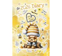 Bee Gonk 2026 Diary Today's Full of Positivity | Ruled A5 | Planner | To Do List | Notebook |: 1 week over 2 pages | Bees Gnome Junk Journal | 6 x 9 | Desk Writing book | Family Planning Book