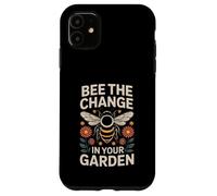 Bee Il cambiamento nella natura dell'impollinatore del tuo giardino Custodia per iPhone 11