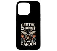 Bee Il cambiamento nella natura dell'impollinatore del tuo giardino Custodia per iPhone 15 Pro Max
