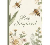 Bee Inspired | A4 Lined Notebook: Premium - White 140 Pages with Soft Grey Lines and Margin