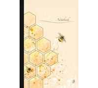 Bee Inspired Notebook - 120 lined pages: Ideal notebook for the bee enthusiasts. Perfect for journaling, note-taking and creative writing. Unique and charming for work, school or home.