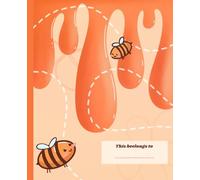 Bee Kind: Orange & Honey-Themed Notebook for Students | Hand-Drawn Cover, 150 Ruled Pages, B5 Size (7.5 x 9.25 in)