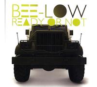 Bee Low - Ready Or Not