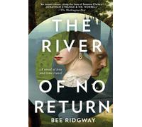 Bee Ridgway The River of No Return (Tascabile)