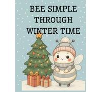 Bee simple through winter time: simple, cute and sweet bee in winter time