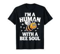 Bee Sono un umano con un'anima d'api Maglietta