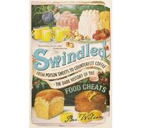 Bee Wilson Swindled (Tascabile)