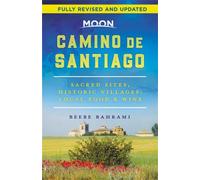 Beebe Bahrami Moon Camino de Santiago (Second Edition) (Tascabile)